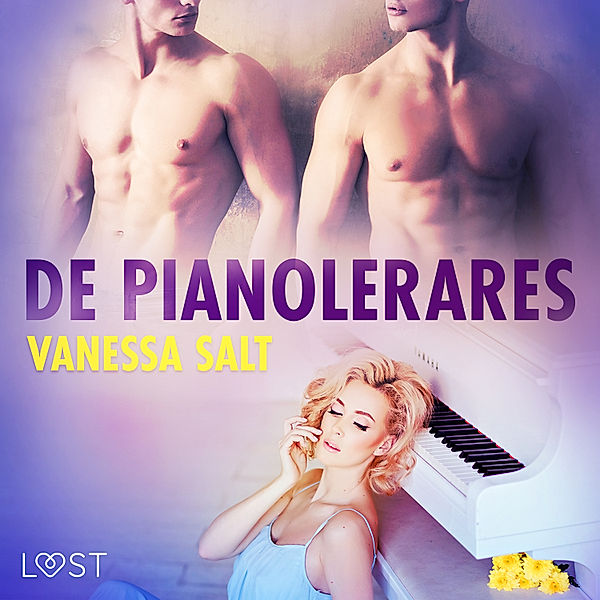 LUST - De pianolerares - erotisch verhaal, Vanessa Salt