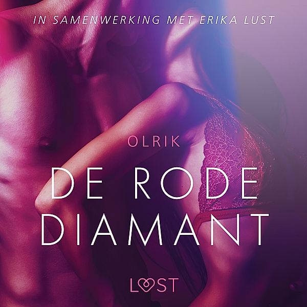 LUST - De rode diamant - erotisch verhaal, Olrik