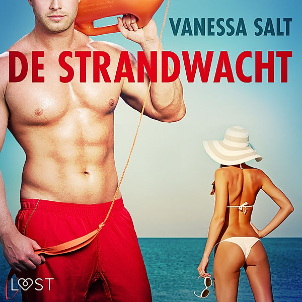 LUST - De Strandwacht - erotisch verhaal, Vanessa Salt
