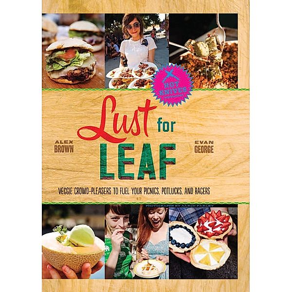 Lust for Leaf, Alex Brown, Evan George