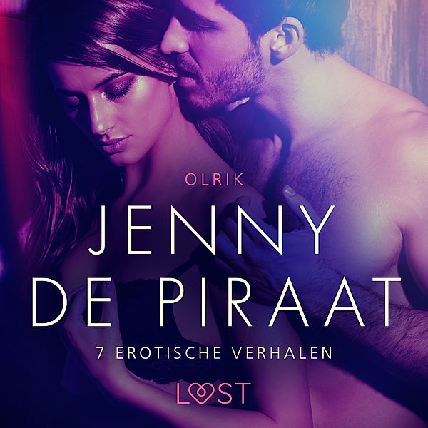 LUST - Jenny de Piraat - 7 erotische verhalen, Olrik