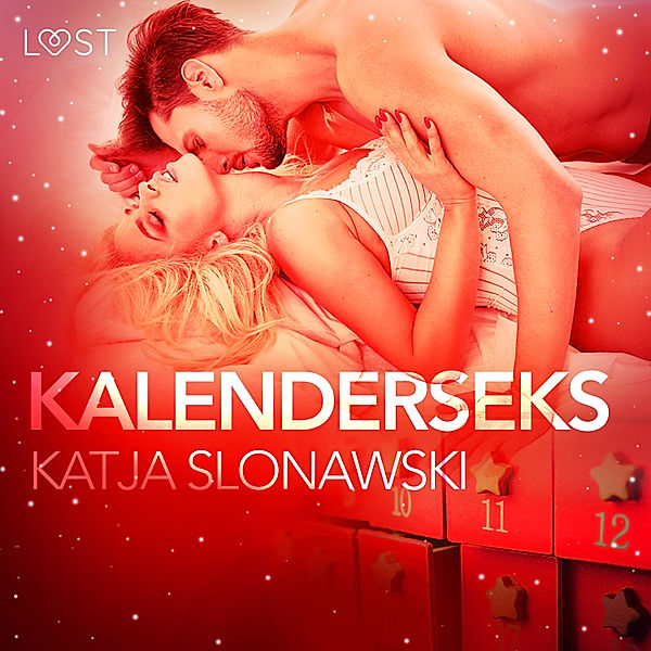LUST - Kalenderseks - erotische verhaal, Katja Slonawski