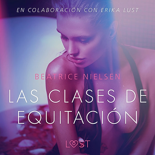 LUST - Las clases de equitación, Beatrice Nielsen