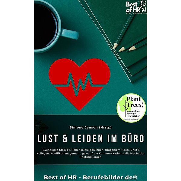 Lust & Leiden im Büro, Simone Janson