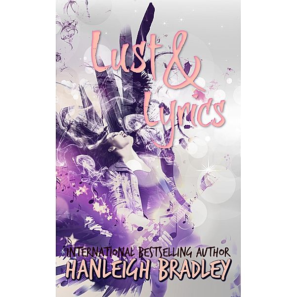 Lust & Lyrics Boxset, Hanleigh Bradley