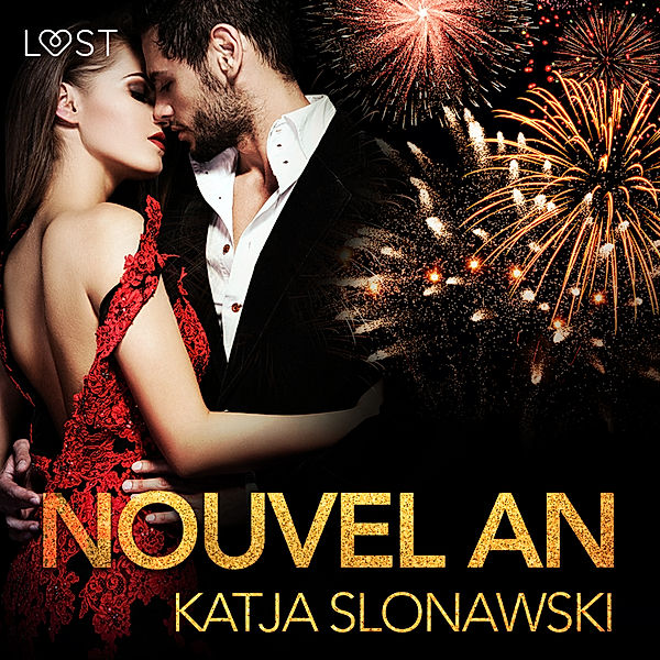 LUST - Nouvel An, Katja Slonawski