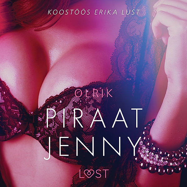 LUST - Piraat Jenny - Erootiline lühijutt, Olrik