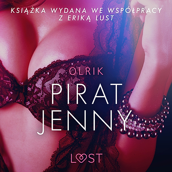 LUST - Pirat Jenny - opowiadanie erotyczne, Olrik