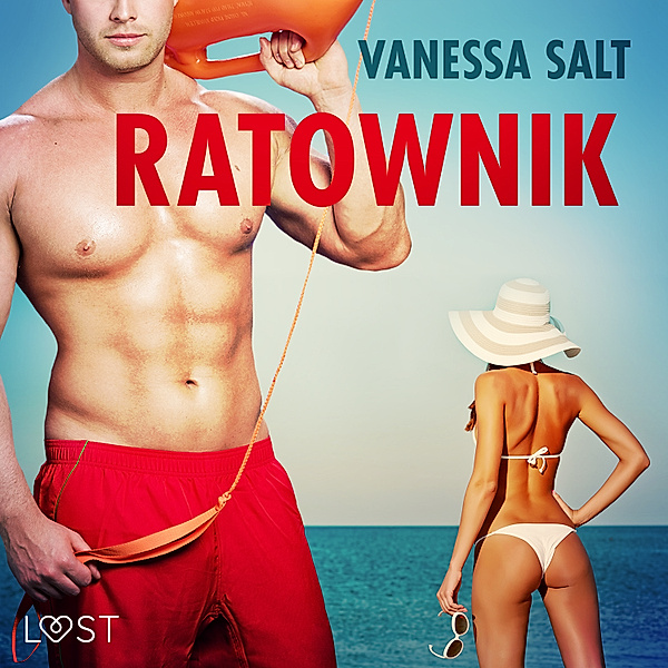 LUST - Ratownik - opowiadanie erotyczne, Vanessa Salt