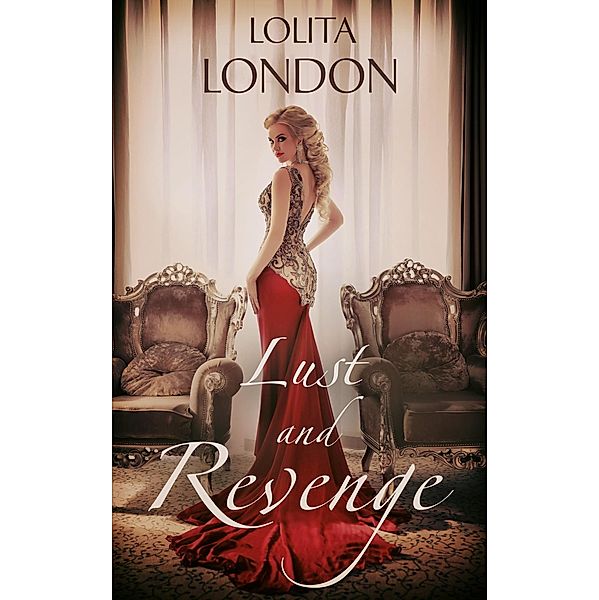 Lust & Revenge, Lolita London