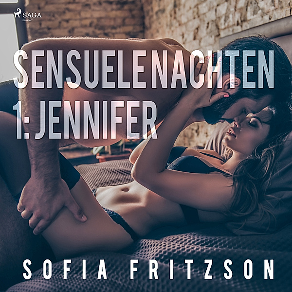 LUST - Sensuele nachten 1: Jennifer - erotisch verhaal, Sofia Fritzson