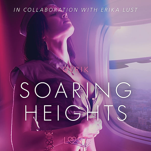 LUST - Soaring Heights - erotic short story, Olrik