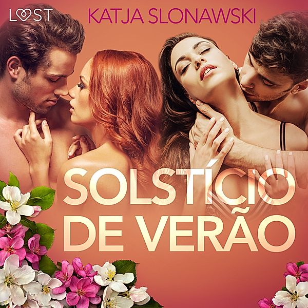 LUST - Solstício de Verão - Conto Erótico, Katja Slonawski