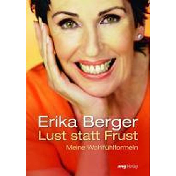 Lust statt Frust / MVG Verlag bei Redline, Erika Berger