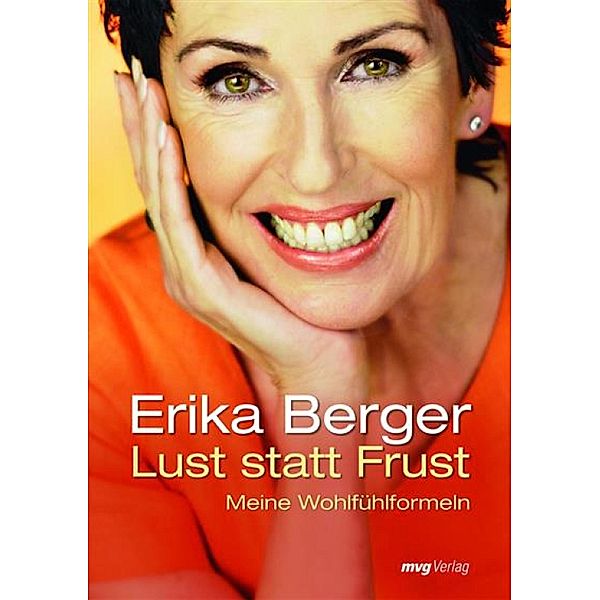 Lust statt Frust / MVG Verlag bei Redline, Erika Berger