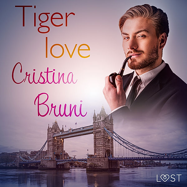 LUST - Tiger love - Breve racconto erotico, Cristina Bruni