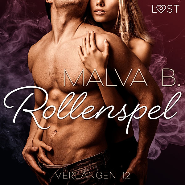 LUST - Verlangen 12: Rollenspel, Malva B