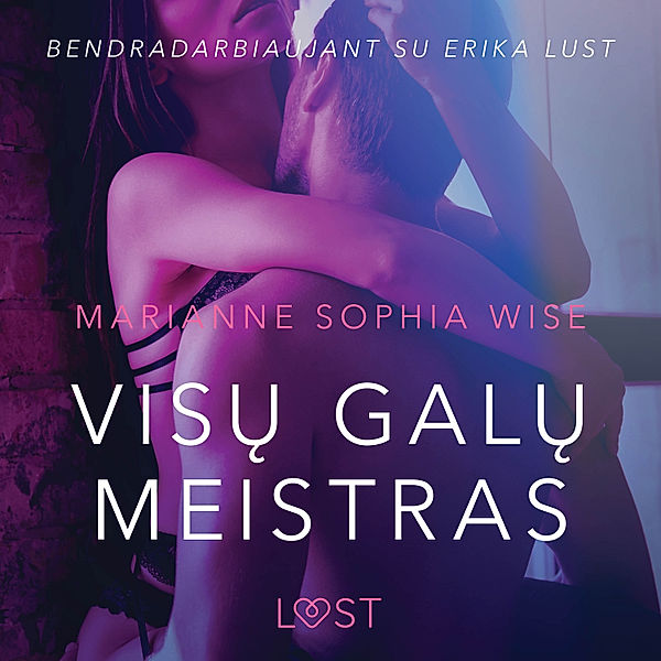 LUST - Visų galų meistras – seksuali erotika, Marianne Sophia Wise