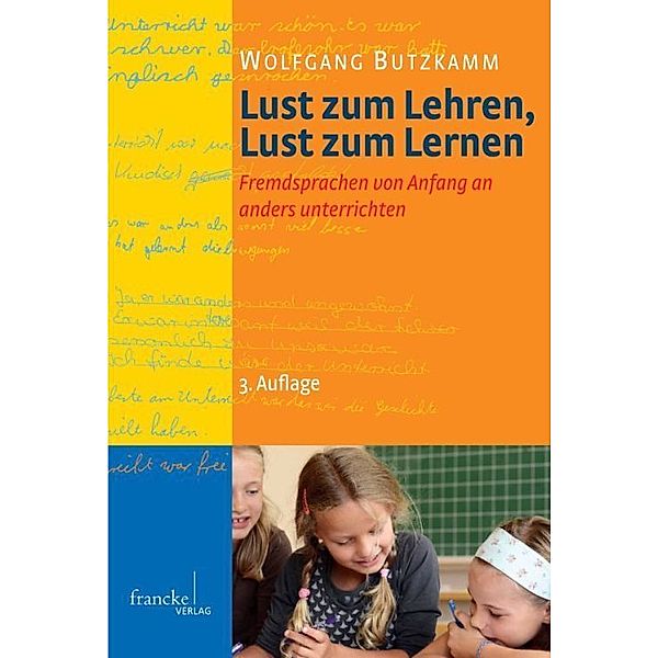 Lust zum Lehren, Lust zum Lernen, Wolfgang Butzkamm