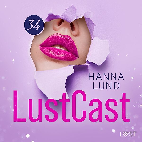 LustCast - 34 - LustCast: En kväll i det blå, Hanna Lund