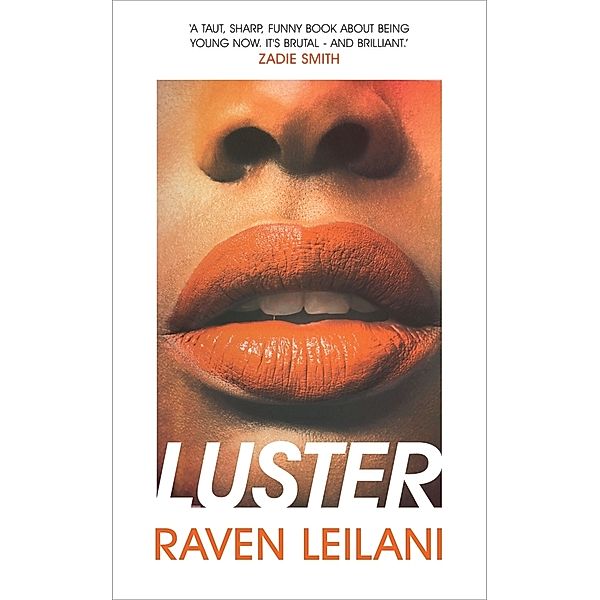Luster, Raven Leilani