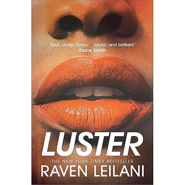 Luster, Raven Leilani