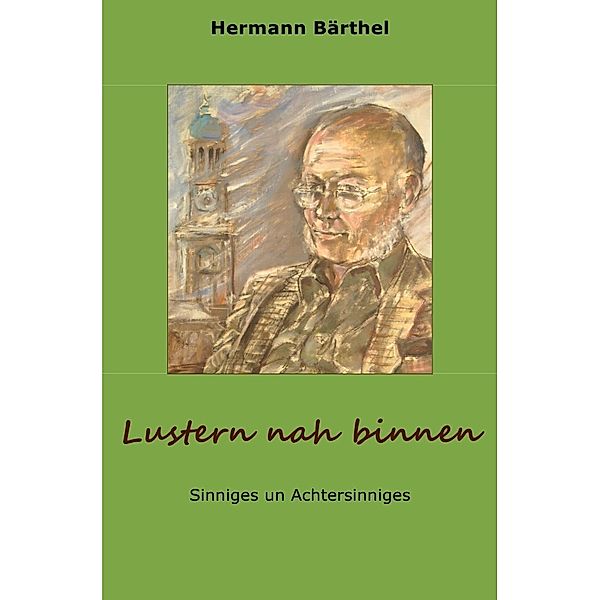 Lustern nah binnen, Hermann Bärthel