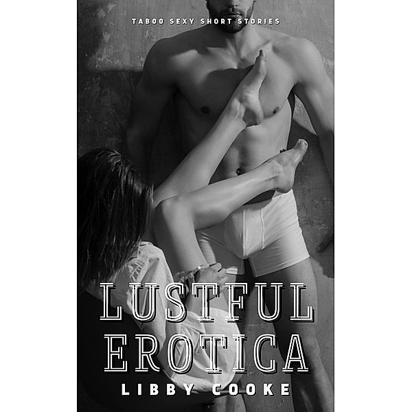 Lustful Erotica, Libby Cooke