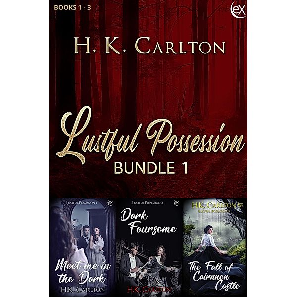 Lustful Possession Bundle 1, H. K. Carlton