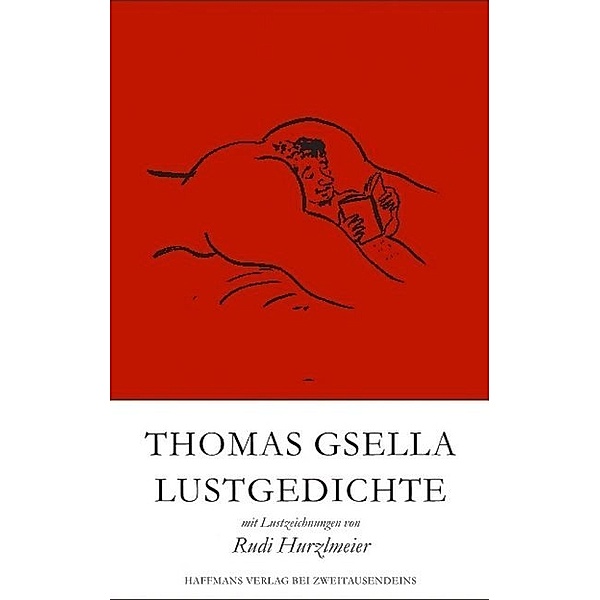 Lustgedichte & Lustzeichnungen, Thomas Gsella