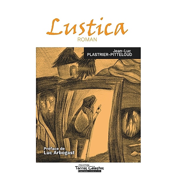 Lustica, Jean-Luc Plastrier-Pitteloud