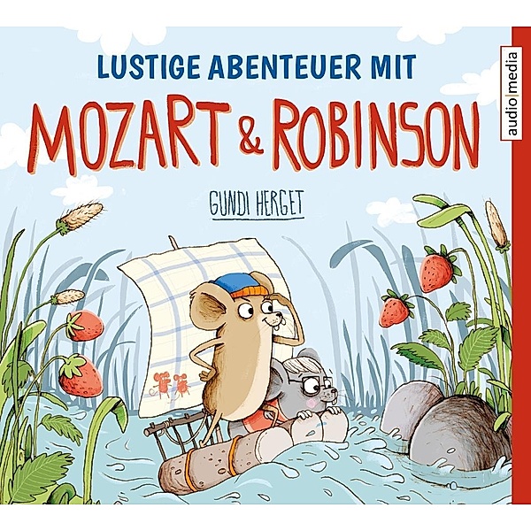 Lustige Abenteuer mit Mozart & Robinson, 1 Audio-CD, Gundi Herget