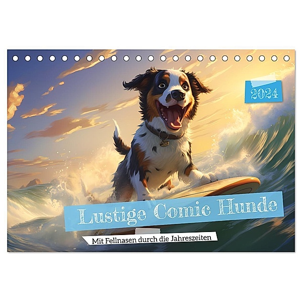 Lustige Comic Hunde (Tischkalender 2024 DIN A5 quer), CALVENDO Monatskalender, HollywayArt