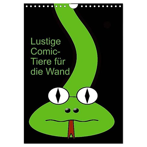 Lustige Comic-Tiere für die Wand (Wandkalender 2024 DIN A4 hoch), CALVENDO Monatskalender, Claudia Burlager