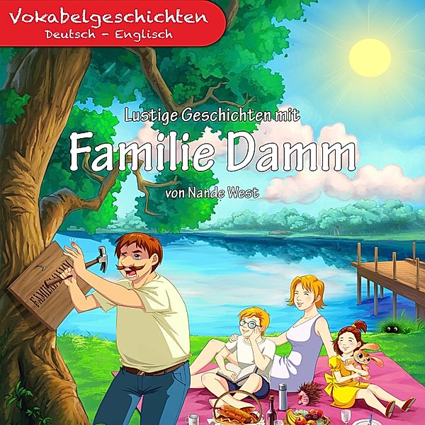 Lustige Geschichten mit Familie Damm, Nande West