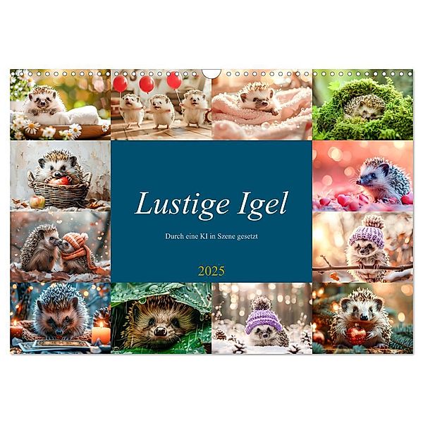 Lustige Igel (Wandkalender 2025 DIN A3 quer), CALVENDO Monatskalender, Calvendo, Steffen Gierok-Latniak