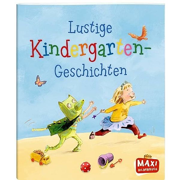 Lustige Kindergarten-Geschichten, Susan Niessen, Elisabeth Zöller, Brigitte Kolloch