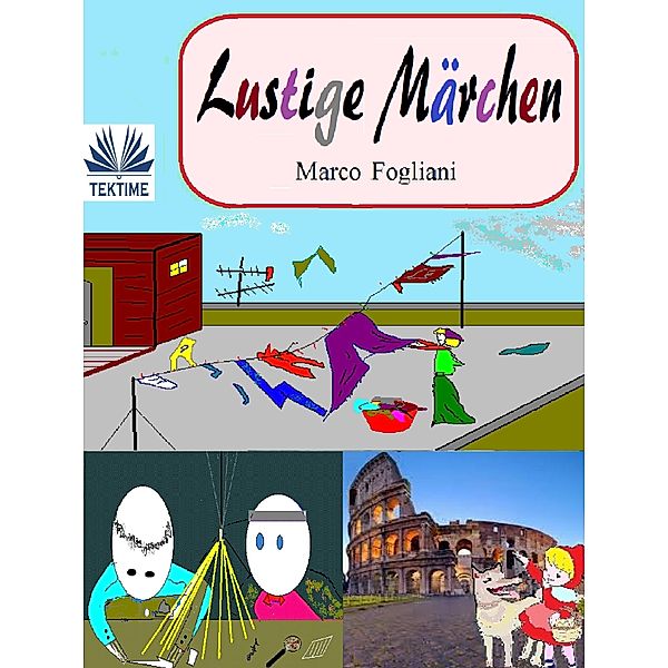 Lustige Märchen, Marco Fogliani