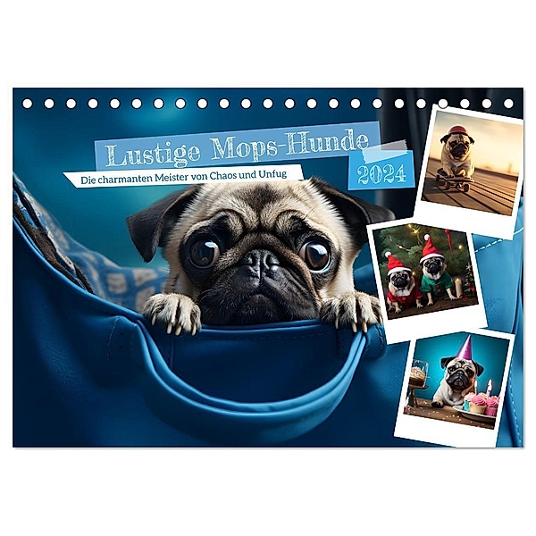 Lustige Mops-Hunde: Die charmanten Meister von Chaos und Unfug (Tischkalender 2024 DIN A5 quer), CALVENDO Monatskalender, Calvendo, HollywayArt