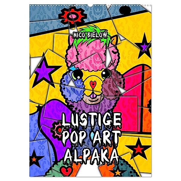 Lustige Pop Art Alpaka (Wandkalender 2024 DIN A2 hoch), CALVENDO Monatskalender, Nico Bielow