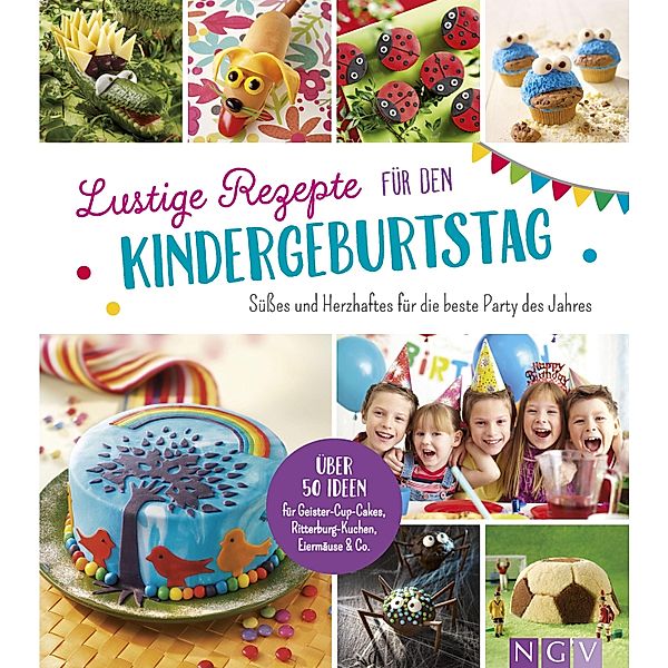 Lustige Rezepte für den Kindergeburtstag