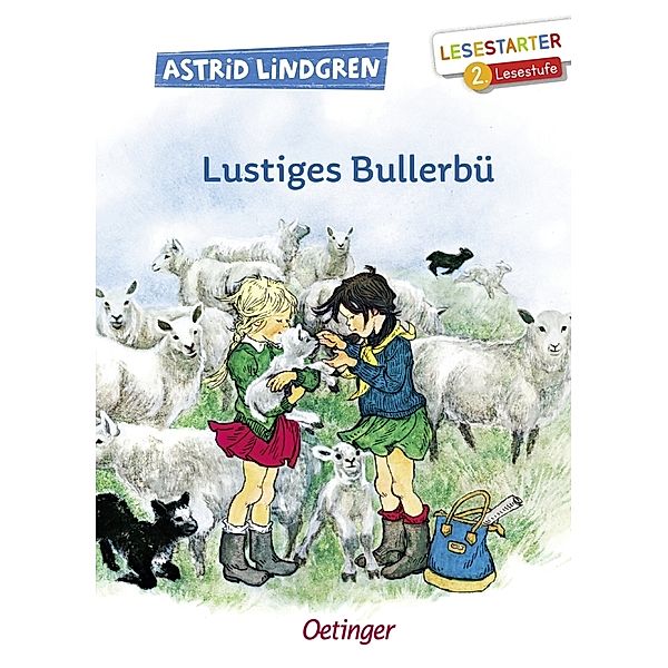 Lustiges Bullerbü, Astrid Lindgren