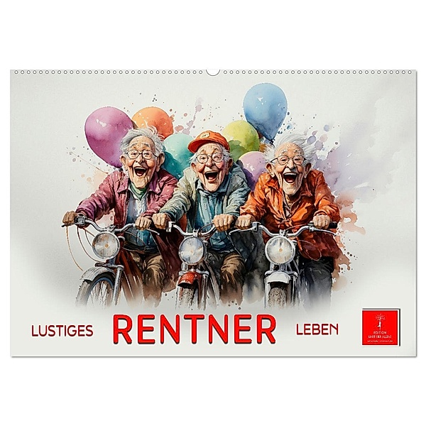 Lustiges Rentner Leben (Wandkalender 2025 DIN A2 quer), CALVENDO Monatskalender, Calvendo, Peter Roder