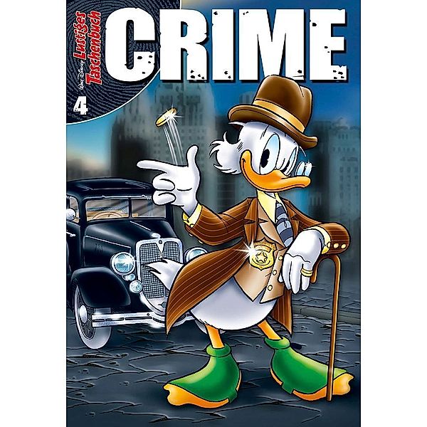 Lustiges Taschenbuch Crime Bd.4, Walt Disney
