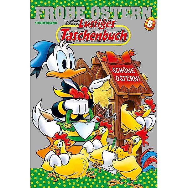 Lustiges Taschenbuch Frohe Ostern Bd.6, Walt Disney