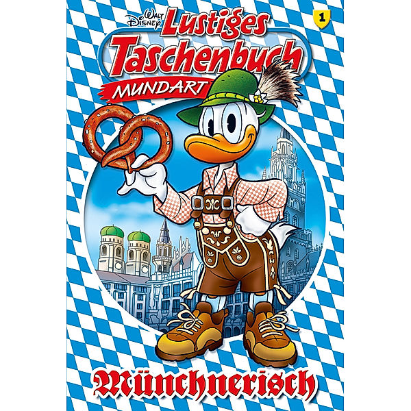 Lustiges Taschenbuch Mundart - Münchnerisch, Walt Disney