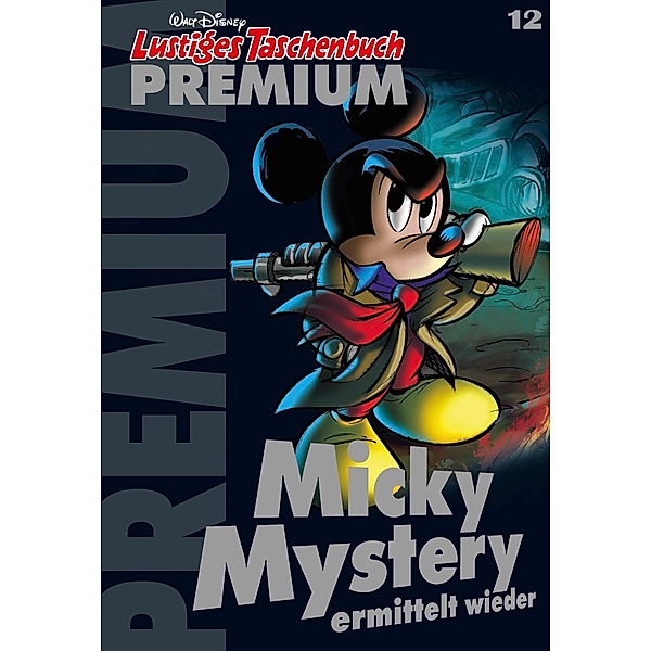 Lustiges Taschenbuch Premium 12, Walt Disney