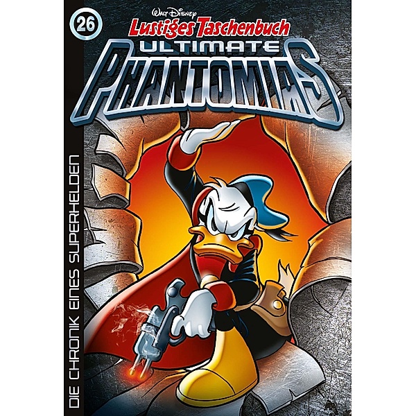 Lustiges Taschenbuch Ultimate Phantomias 26, Walt Disney