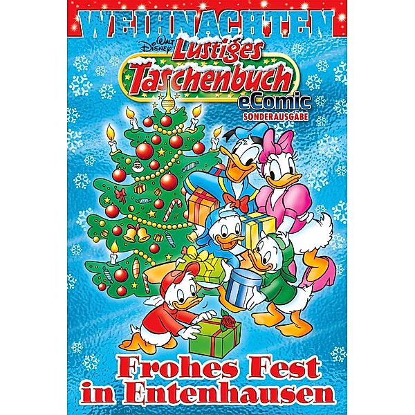 Lustiges Taschenbuch Weihnachten eComic Sonderausgabe 05, Walt Disney