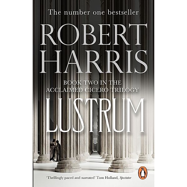 Lustrum, Robert Harris